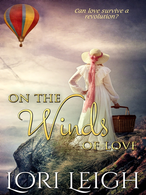 Title details for On the Winds of Love by Lori Leigh - Available